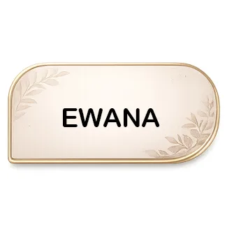 Ewana